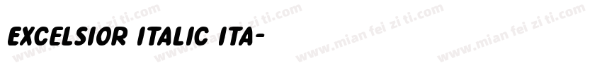 Excelsior Italic Ita字体转换
